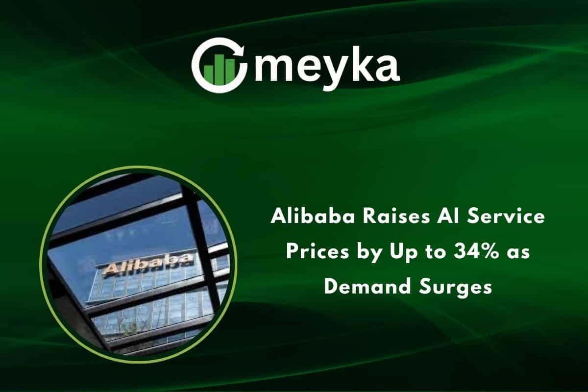 Alibaba Raises AI Service Prices by Up to 34% as Demand Surges